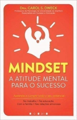 Mindset A Atitude Mental para o Sucesso 2ª Edição