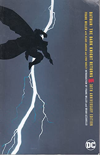 Batman: The Dark Knight Returns 30th Anniversary Edition