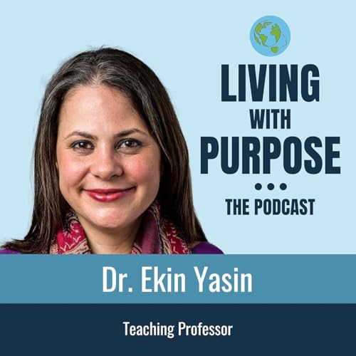 #Episode 66 - Dr. Ekin Yasin - Teaching Professor cover art