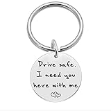 Drive Safe I Need You Here with Me, New Driver Gift for Her Him Boyfriend Husband Dad, Trucker Keychain Gifts