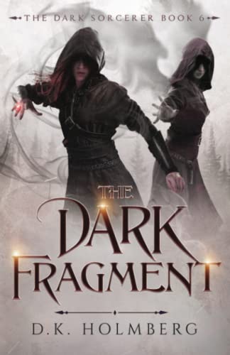 The Dark Fragment (The Dark Sorcerer)