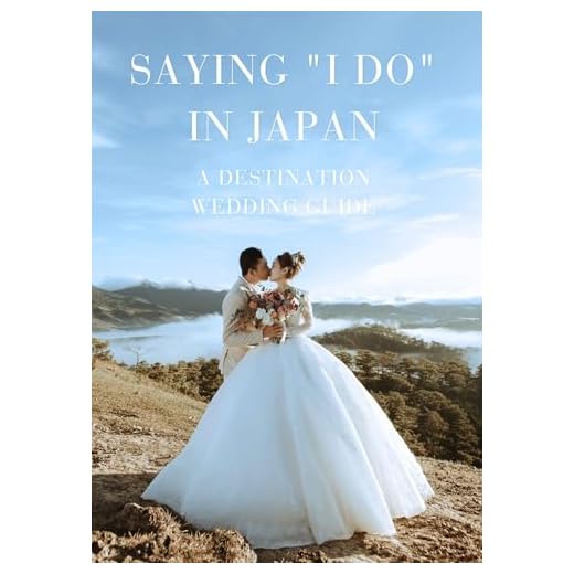 Destination Wedding Guide: Saying "I Do" in Japan