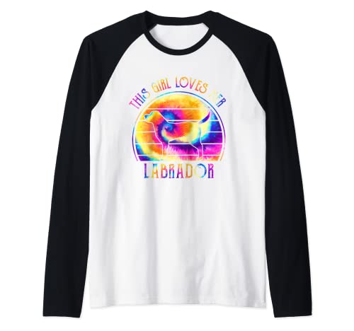 This Girl Loves Her Labrador Retriever Dog Tie Dye Puppy Camiseta Manga Raglan