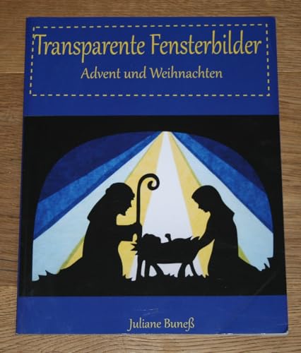 Transparente Fensterbilder: Advent und Weihnachten