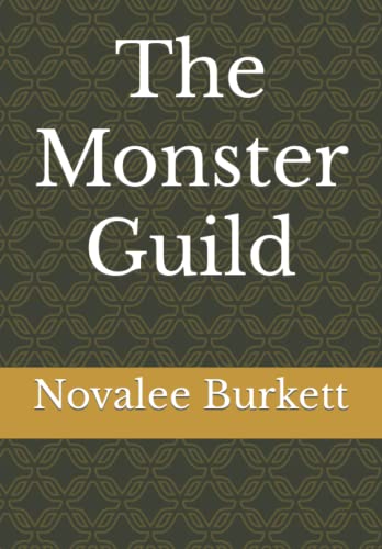 The Monster Guild