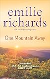 One Mountain Away (Goddesses Anonymous Book 1)