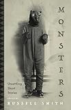 Monsters: Unsettling Short Stories