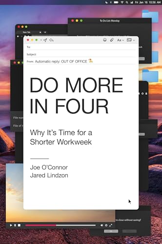 Do More in Four: Why It's Time for a Shorter Workweek (English Edition) für 21,24 EUR bei amazon.de Bild: Do More in Four: Why It's Time for a Shorter Workweek (English Edition) für 21,24 EUR bei amazon.de