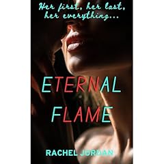 ETERNAL FLAME Audiolibro Por Rachel Jordan arte de portada