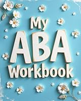 My ABA Workbook 1948680947 Book Cover