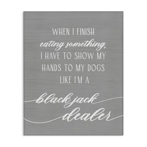Humorous Dog Quote Pet Lover, 24 x 30 Inch Canvas Wall Art