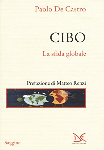 9788868431877 Cibo. La sfida globale