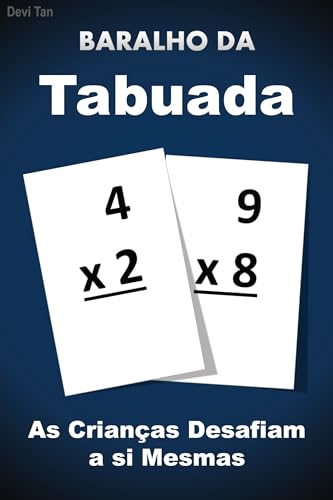 Baralho da Tabuada: Tabuada Infantil - Matemática Ensino Fundamental - Tabuada Completa - Tan, Devi