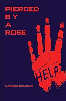Paperback Pierced By A Rose Book