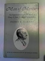 Man of Mercury: An Appreciation of the Mind of Henry St. John, Viscount Bolingbroke B0000CMTWF Book Cover