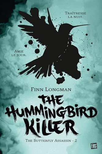 Illustration de The Hummingbird Killer