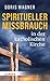 Spiritueller Missbrauch in Der Katholischen Kirche (German Edition)