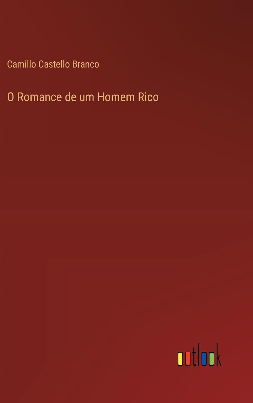 O Romance de um Homem Rico