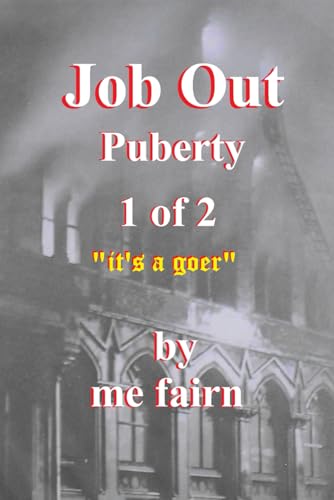 Job Out Puberty part 1