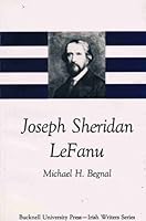 Joseph Sheridan LeFanu (The Irish writers series) 083877766X Book Cover