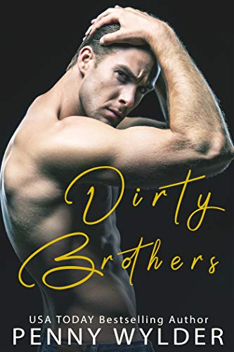 Télécharger Dirty Brothers Series (English Edition) PDF