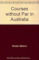 Courses without Par in Australia 9810029519 Book Cover