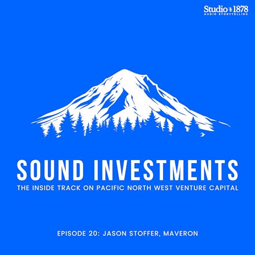 『Jason Stoffer, Maveron – “Navigating Consumer VC in the Pacific Northwest”』のカバーアート