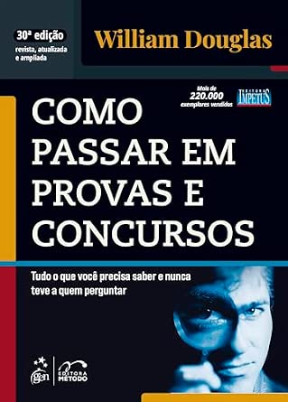 Como Passar em Provas e Concursos - 30ª Edição 2026