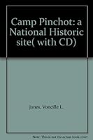 Camp Pinchot: a National Historic site( with CD) B000THIRJU Book Cover
