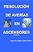 Resolución de Averías en Ascensores