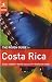 The Rough Guide to Costa Rica (Rough Guides)