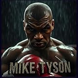 Mike tyson [Explicit]