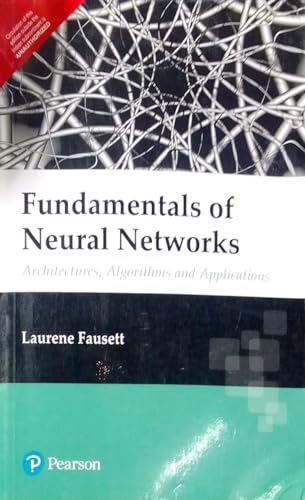 Pearson Fundamentals Of Neural Networks Architectures Algorithms ...