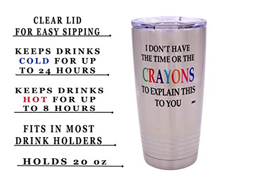 Grappig Ik heb niet de tijd of de kleurpotloden om dit uit te leggen aan u grote 20oz Travel Tumbler Mok Cup w/Deksel Sarcastisch Werk Gift Voor Boss Manager of Supervisor - Afbeelding 3