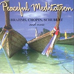 Peaceful Meditation [Audio CD]