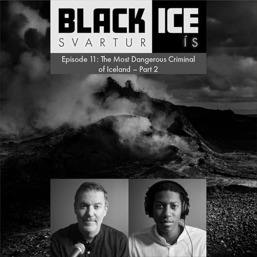 The most dangerous criminal of Iceland - Part 2