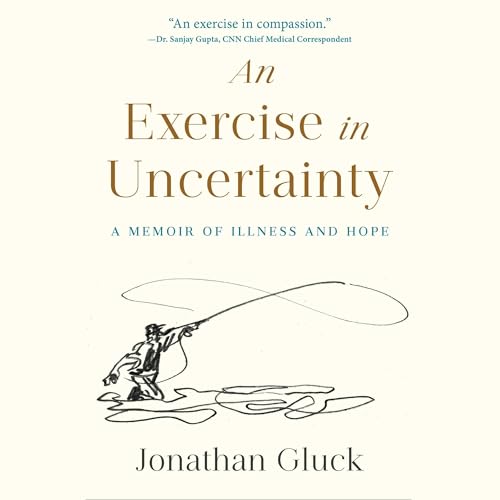 An Exercise in Uncertainty by Jonathan Gluck episode artwork
