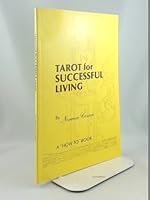 Tarot for Successful Living 0969140304 Book Cover