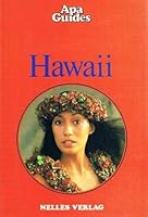 Hawaii. hrsg. von Hans Johannes Höfer. Übers. von Dieter Vogel / APA-Guides 3886189732 Book Cover