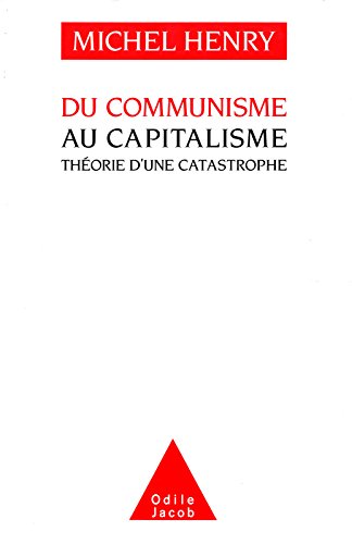 Télécharger Du communisme au capitalisme: Théorie d'une catastrophe (Odile Jacob) Gratuit