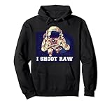 I Shoot Raw Pullover Hoodie