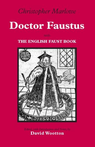 Doctor Faustus: With The English Faust Book (Hackett Classics)