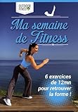 Ma semaine de fitness DVD MA SEMAINE DE FITNESS - DVD