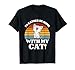 I’d Rather be Home with my Cat - Funny Cat Lover Apparel T-Shirt