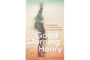 Good Morning, Henry: Embarking on a Journey Towards Bodily Intelligence