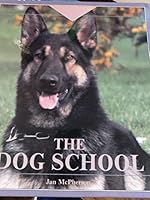 The dog school 0811426971 Book Cover
