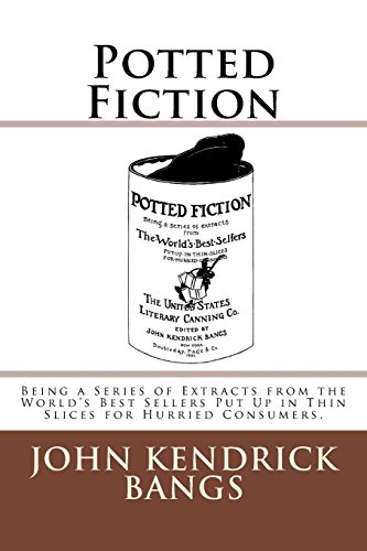 Potted Fiction: Being a Series of Extracts from... 3959400675 Book Cover