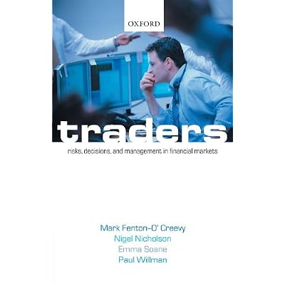 Traders: Risks, Decisions, and Management in Financial Markets