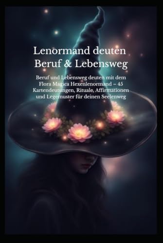 Lenormand Beruf & Lebenskompass
