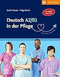  Deutsch A2/B1 in der Pflege